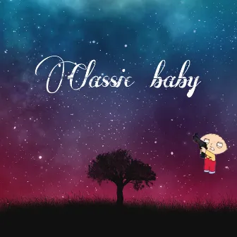 Classic Baby by CBGZY