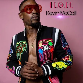 H.O.H by Kevin McCall