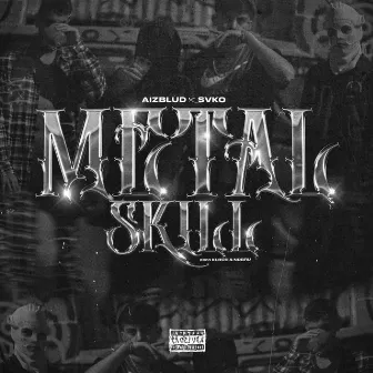 METALSKILL by Svko