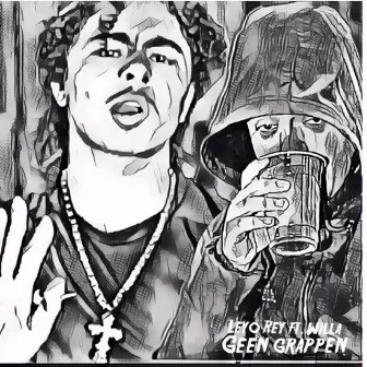 Geen Grappen (feat. Willa) by Leyo Rey