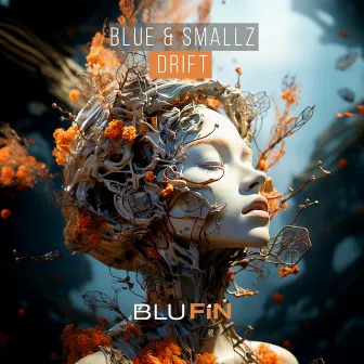 Drift by Blue & Smallz