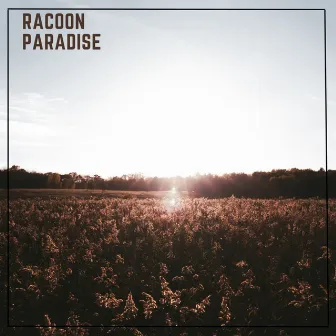 Paradise (Extended Version) by RACOON