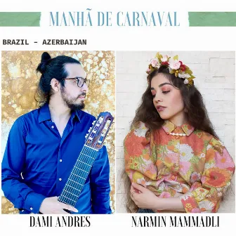 Manhã de Carnaval by Dami Andres