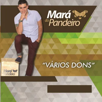 Vários Dons by Mará do Pandeiro