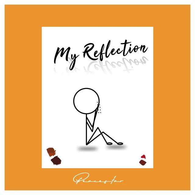 My Reflection