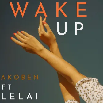 Wake Up by Akoben