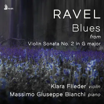 Ravel: Blues from Violin Sonata No. 2 by Klara Flieder