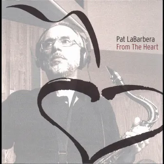 From the Heart by Pat LaBarbera