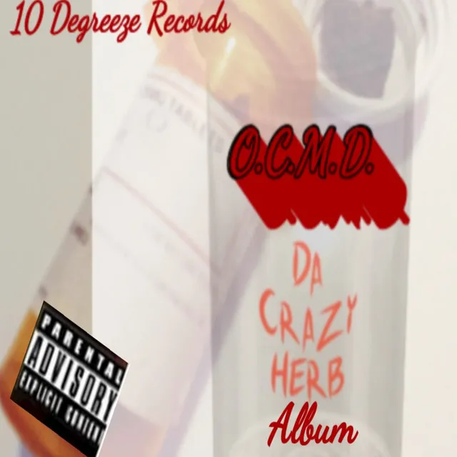 OCMD (Da Crazy Herb Album)