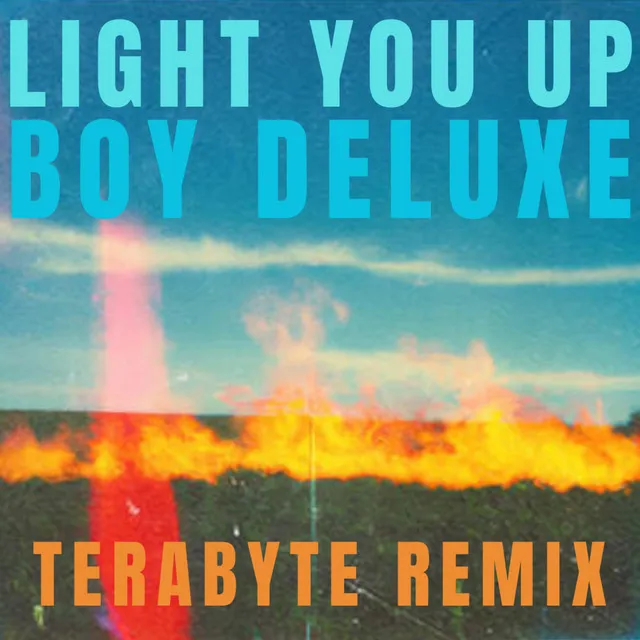 Light You Up (Remix)