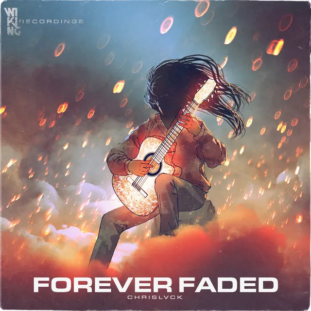 Forever Faded - Original Mix