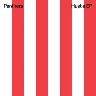 Hustle by Panthera