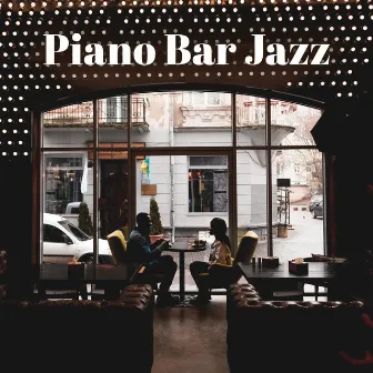 Piano Bar Jazz – Relaxing Jazz Mix (London Coffee Shop Ambience) by 