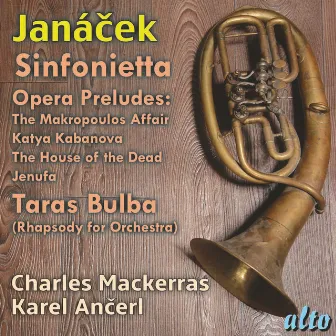 Janácek: Sinfonietta, 4 Opera Preludes, Taras Bulba by Karel Ančerl