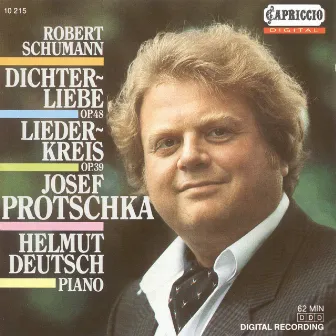 Schumann, R.: Dichterliebe / Liederkreis by Josef Protschka