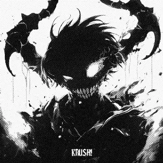 Krush! by X1LENCE