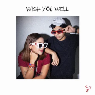 Wish You Well by Rahel Santhos