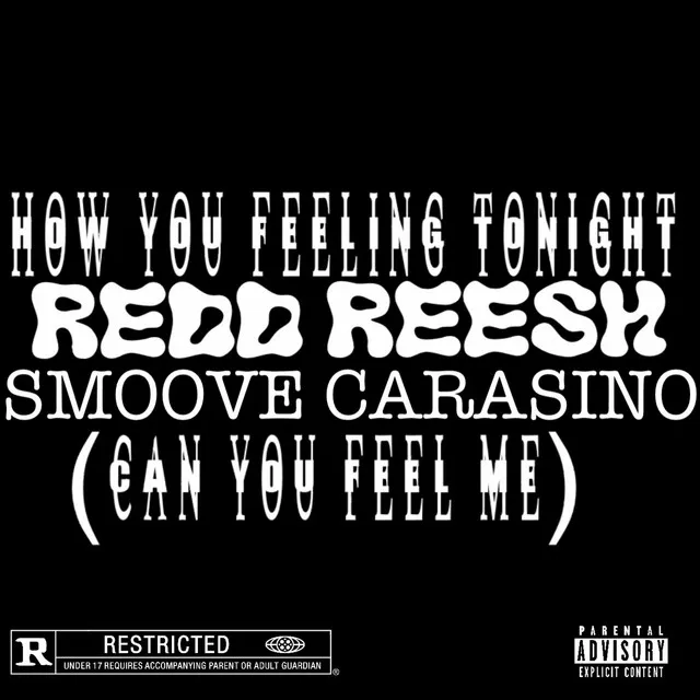 How You Feeling Tonight (Can You Feel Me)