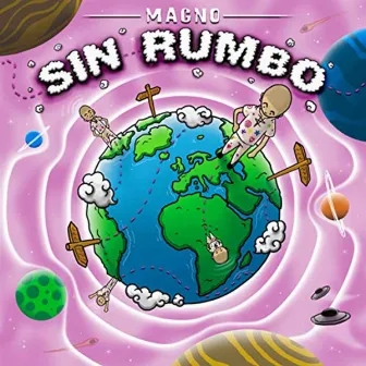 Sin Rumbo by Air Magno