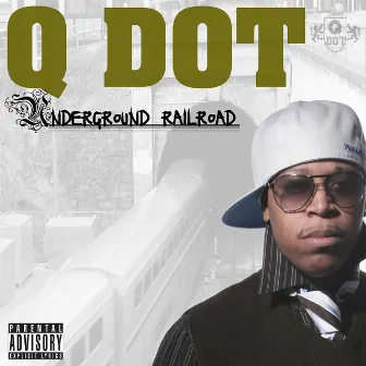 Underground Railroad by Q Dot