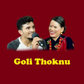 Goli Thoknu (Live) by Mina Budhathoki