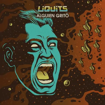 Alguien Gritó by Liquits