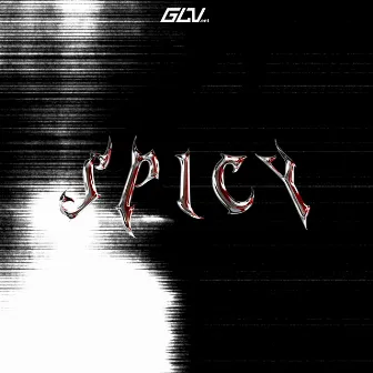 S P I C Y by GLV.ENT