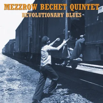 Revolutionary Blues by Mezzrow Bechet Quintet