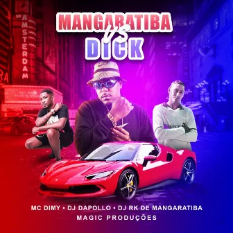 Mangaratiba Vs Dick by MC DIMY