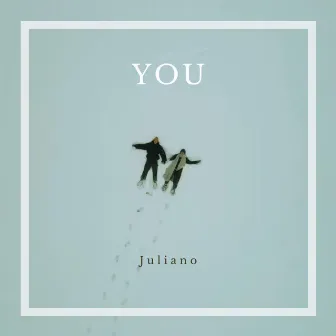 You by Juliano