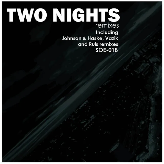 Two Nights - Ruls Remix