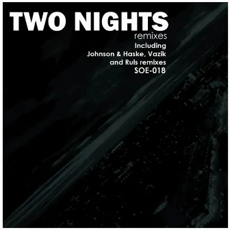 Two Nights Remixes by Bienmesabe