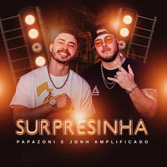 Surpresinha by John Amplificado