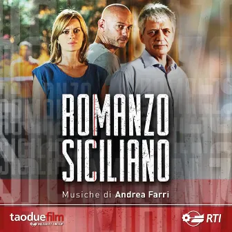 Romanzo Siciliano (Colonna sonora originale della serie TV) by Andrea Farri