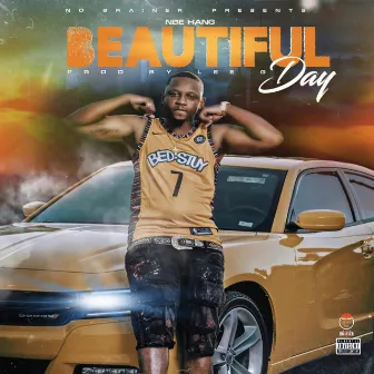 Beautiful Day by NBE HANG