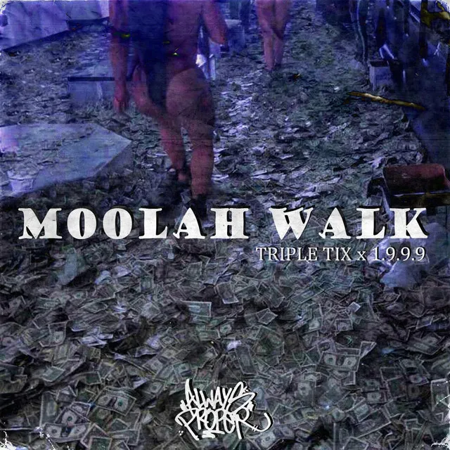 Moolah Walk