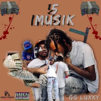 5 Musik by GG Luxky