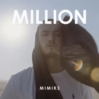 Million by Mimiks