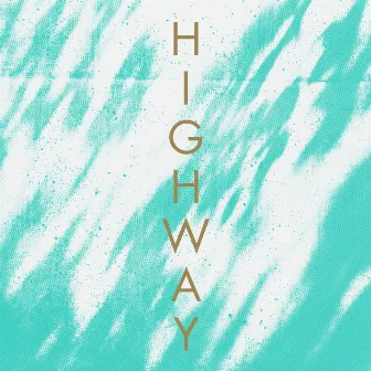 Highway by Flowing