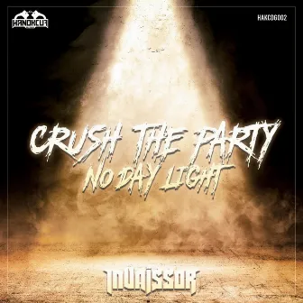 Crush The Party by Invaïssor