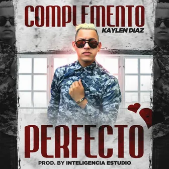 Complemento Perfecto by Kaylen Diaz