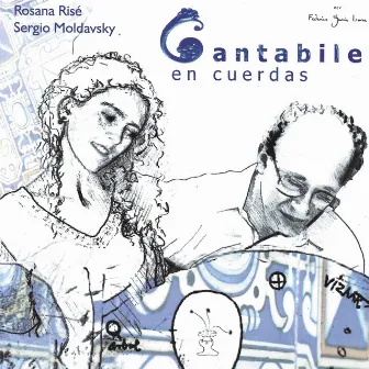 Cantabile en cuerdas (con Rosana Risé) by Sergio Moldavsky