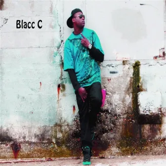 Man of the Hour by Blacc C