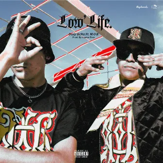 Low Life by Dany Delta