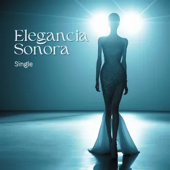 Elegancia Sonora by Olivia Pasarela