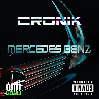 Mercedes Benz by Cronik