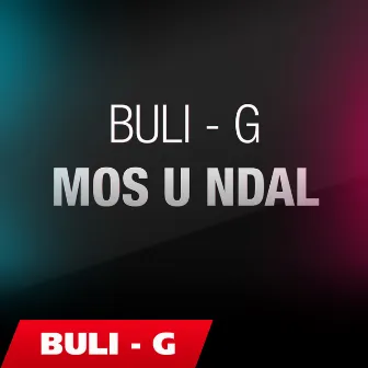 Mos U Ndal by BuLi - G