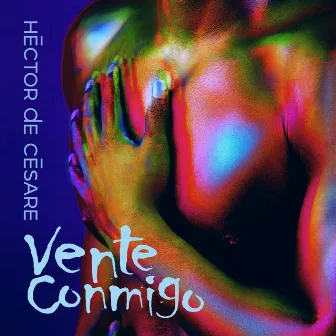 Vente Conmigo by Hector De Cesare