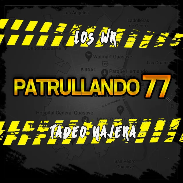 Patrullando 77