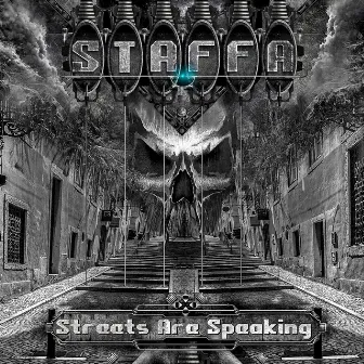 Streets Are Speaking by Staffa